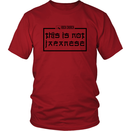 This Is Not Japanese - District Shirt
