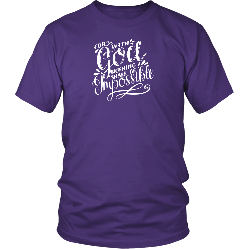 For With God Nothing Shall Be Impossible White Ink District Unisex Shirt purple