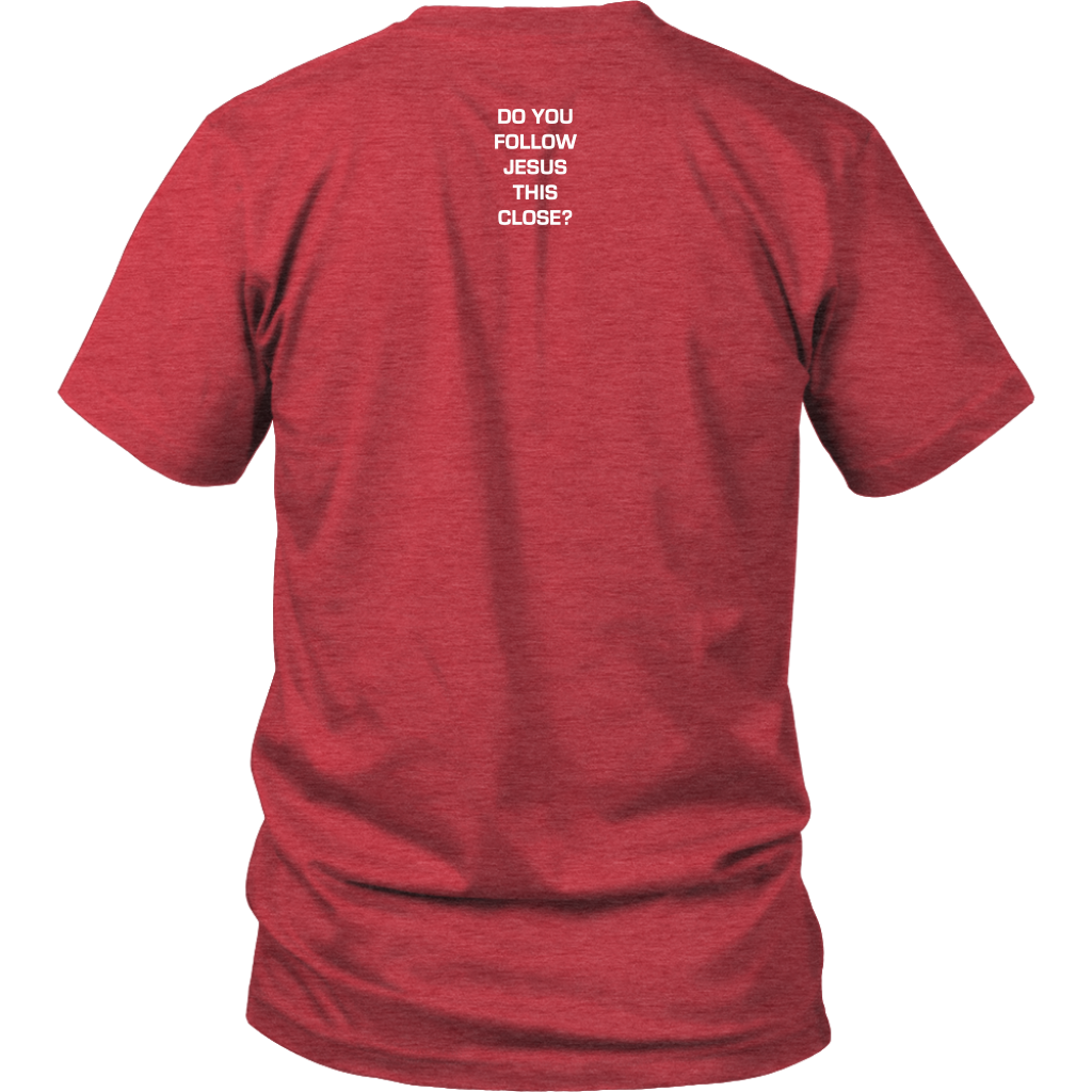 Do You Follow Jesus This Close District Shirt heather red